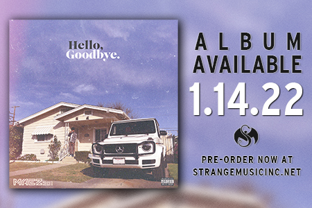 Maez301’s New Album ‘Hello, Goodbye’ is Available for Pre-Order Now!