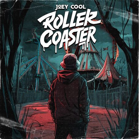 Pre-Order Joey Cool’s New Album, ‘Roller Coaster’ Now!
