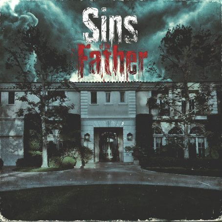 New X-Raided Single Will Have You Crying, “Sins Of The Father” is Streaming Everywhere Now!