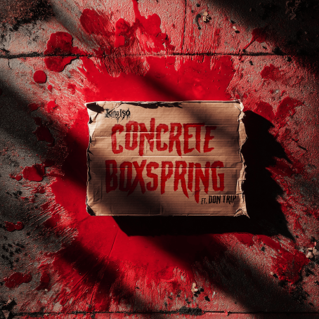 King Iso Featuring Don Trip’s New Single “Concrete Boxspring” Is Available Everywhere!