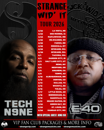 Get Tickets To See Tech N9ne Live With E-40 On The Strange Wid’ It Tour 2026 With King Iso!